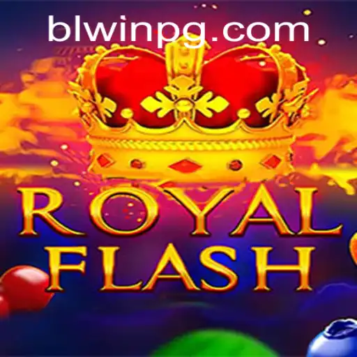 Descubra o Fascinante Jogo RoyalFlash com a Palavra-Chave BLWIN